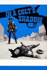 Poster for In a Colt's Shadow