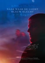 Poster for To Where the Sky Turns Blue