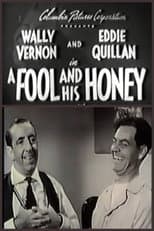 Poster for A Fool and His Honey