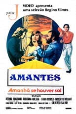 Poster for Amantes, Amanhã Se Houver Sol