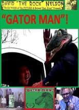 Poster for Gator Man
