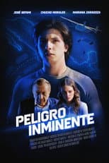 Poster for Peligro Inminente