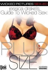 Poster for Jessica Drake's Guide to Wicked Sex: Plus Size