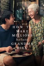 Poster for How to Make Millions Before Grandma Dies