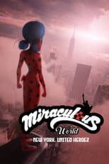 Poster for Miraculous World: New York, United HeroeZ