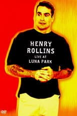 Poster for Henry Rollins: Live at Luna Park