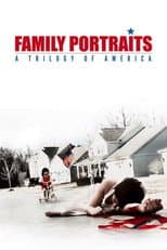 Poster for Family Portraits: A Trilogy of America