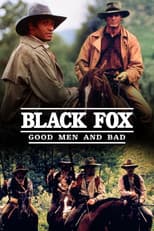 Poster for Black Fox: Good Men and Bad