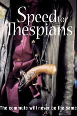 Poster for Speed for Thespians