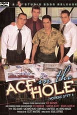 Poster for Ace in the Hole: Working Stiff 2