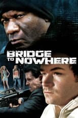 Poster for The Bridge to Nowhere