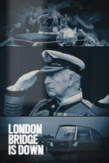 Poster for London Bridge is Down
