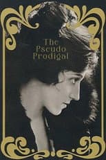 Poster for The Pseudo Prodigal