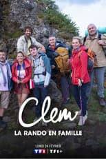 Poster for Clem : La rando en famille