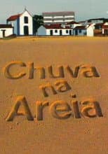 Poster for Chuva na Areia