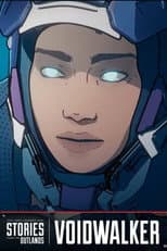 Poster for Apex Legends Stories from the Outlands "Voidwalker"