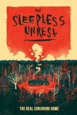 Poster for The Sleepless Unrest: The Real Conjuring Home