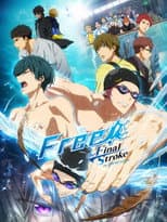 Poster for Free! the Final Stroke the First Volume