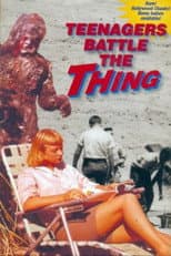Poster for Teenagers Battle the Thing