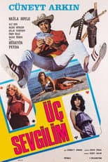 Poster for Üç Sevgilim