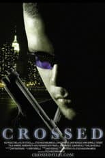 Poster for Crossed