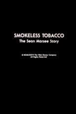 Poster for Smokeless Tobacco: The Sean Marsee Story