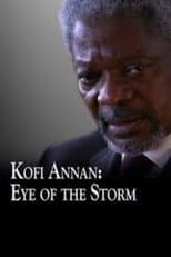Poster for Kofi Annan: Eye of the Storm