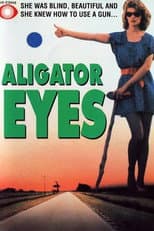 Poster for Alligator Eyes