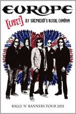 Poster for Europe: Live! At Shepherd's Bush