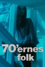 Poster for The Seventies People