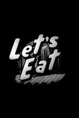 Poster for Let's Eat