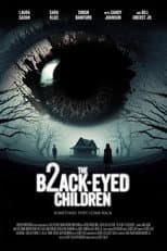Poster for The Black-Eyed Children 2