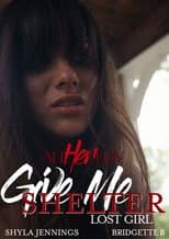 Poster for Give Me Shelter