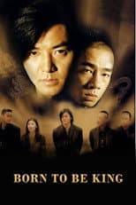 Poster for Born to Be King