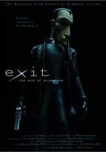 Poster for EXIT – The End of Animation