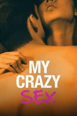 Poster for My Crazy Sex