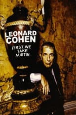 Poster for Leonard Cohen: First We Take Austin