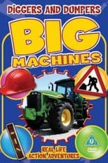 Poster for Big Machines Diggers and Dumpers