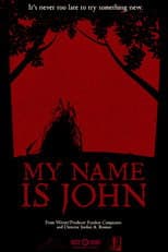 Poster for MY NAME IS JOHN
