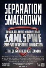 Poster for Separation Smackdown