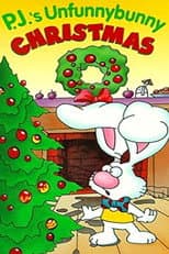Poster for P.J.'s Unfunnybunny Christmas