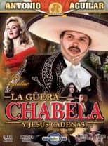 Poster for La Güera Chabela