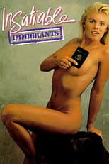 Poster for Insatiable Immigrants