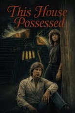 Poster for This House Possessed