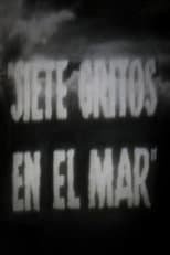 Poster for Siete gritos en el mar