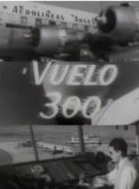 Poster for Vuelo 300