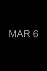 Poster for MAR 6
