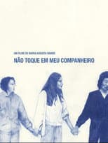 Poster for Não Toque Em Meu Companheiro