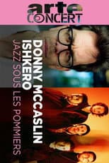 Poster for Donny McCaslin & Ishkero @ Jazz sous les Pommiers 2025