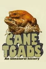 Poster for Cane Toads: An Unnatural History